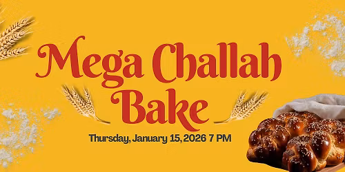 Mega Challah Bake