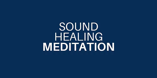 Sound Healing Meditation 9\/13