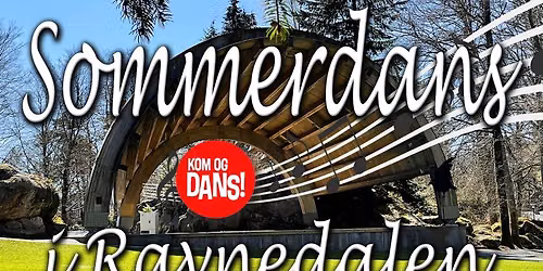 Sommerdans i Ravndalen. Swing p\u00e5 mandager! Ikke dans 13. og 20. juli!