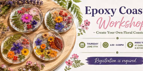 Epoxy Floral Coaster Workshop! Set of 4