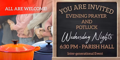 Prayer and Potluck Wednesday Nights