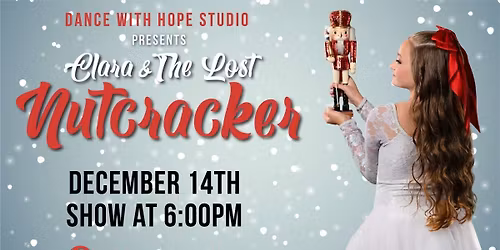 Clara and The Lost Nutcracker