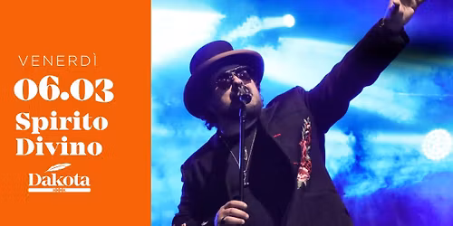 \u2728SPIRITO DIVINO | Dakota Pub @Vigonza (PD)\u2728