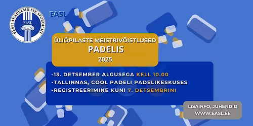 \u00dcli\u00f5pilaste Eesti meistriv\u00f5istlused padelis 2025
