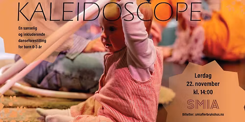 Kaleidoscope | SMIA