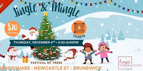 Jingle & Mingle - Festival of Trees Kids' Event