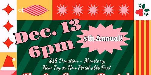 Ojata Records 5th Annual Punx Fill Trunx Toy & Food Drive Rock Show