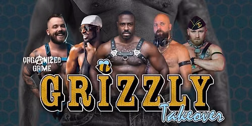 GRIZZLY\u2122 Takeover - PrideFest Chicago 2026