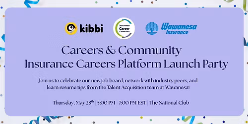 Careers & Community: Insurance Careers Platform Launch Party