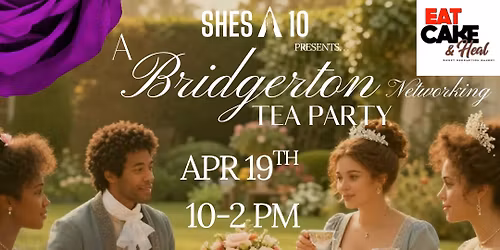 A Bridgerton Networking Tea Party