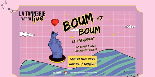 BOUM BOUM LE PATRIARCAT #7