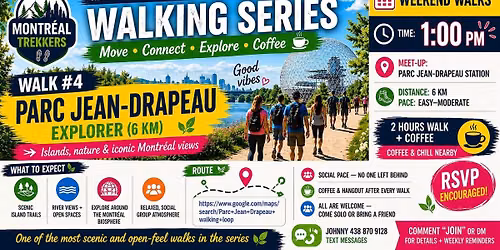 \ud83c\udf3f MONTR\u00c9AL TREKKER WALKING SERIES \u2014 \ud83c\udf3f WALK 4 \u2014 PARC JEAN-DRAPEAU (6\u20138 KM)