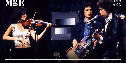 The Rolling Thunder Revue Concert \u2022 Muziekgebouw Eindhoven