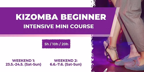 Kizomba Beginner Mini-Course (5h\/10h\/20h) - WEEKEND II