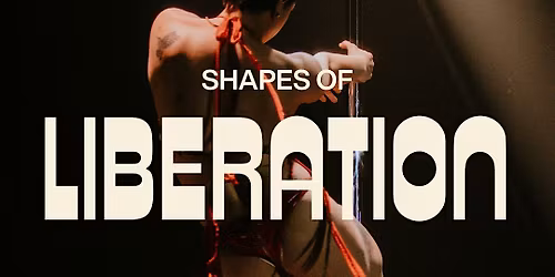 Shapes of Liberation