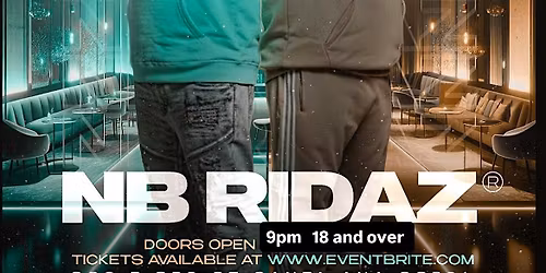 NB RIDAZ LIVE SANTA ANA CA