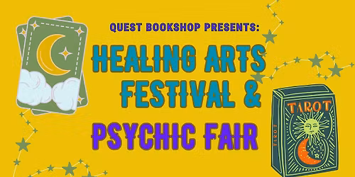Healing Arts Festival & Psychic Fair