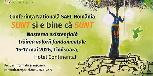 SUNT \u0219i e bine c\u0103 SUNT Na\u0219terea existen\u021bial\u0103 \u2013 tr\u0103irea valorii fundamentale