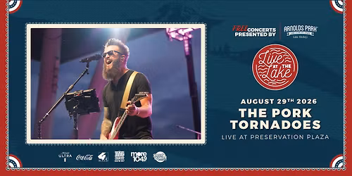 The Pork Tornadoes - Live At The Lake - Arnolds Park, IA