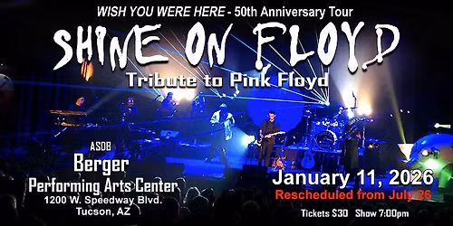 Shine On Floyd @ Berger Performing Arts Center January 11