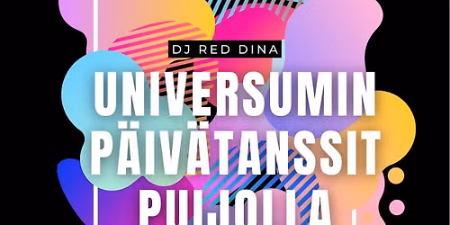Universumin p\u00e4iv\u00e4tanssit Puijolla
