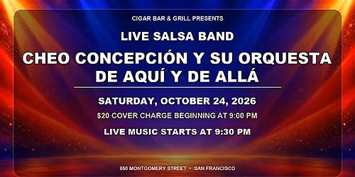 Salsa Night with Cheo Concepci\u00f3n Y Su Orquesta - Sat, Oct 24, 2026