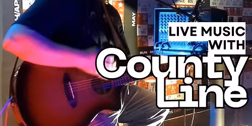 Live Music with County Line