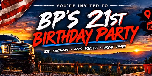 BP\u2019s 21st Birthday Party