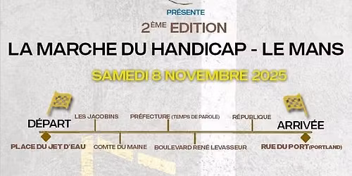 \ud83c\udf89 Marche du Handicap 2025 \u00e0 Le Mans ! \ud83c\udf89