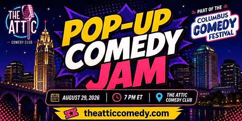 POPUP COMEDY JAM: Columbus Comedy Festival Edition!