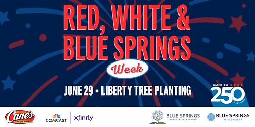 Red, White & Blue Springs Week: Liberty Tree Planting