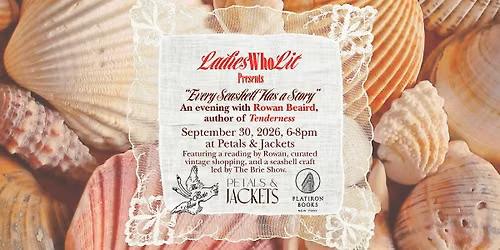 Ladies Who Lit Presents an Evening with Author Rowan Beaird