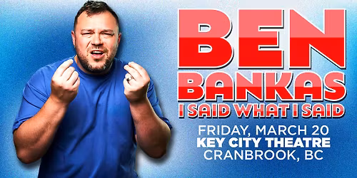 BEN BANKAS | Cranbrook, BC