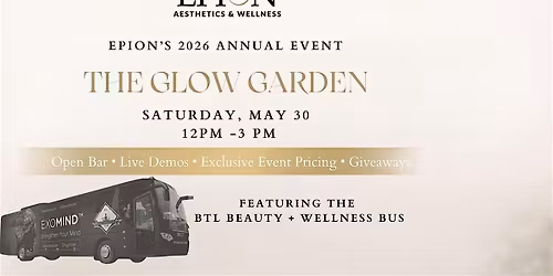 The Glow Garden - Epion's Annual Event:
