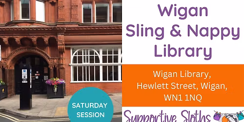 Saturday Wigan Sling and Cloth Nappy Library Session