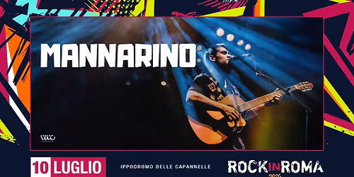 Mannarino \/\/ Rock in Roma - Ippodromo delle Capannelle