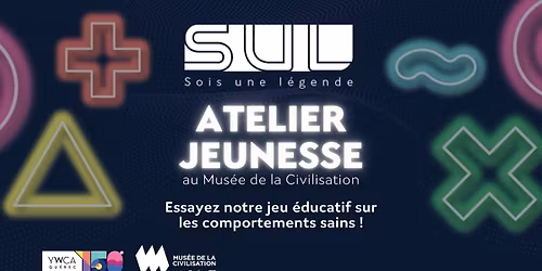 Atelier jeunesse au Mus\u00e9e de la civilisation : Sois une l\u00e9gende