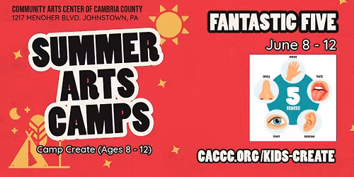 Fantastic Five (Camp Create - Ages 8 - 12)