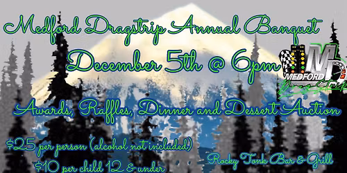 Medford Dragstrips Annual Banquet