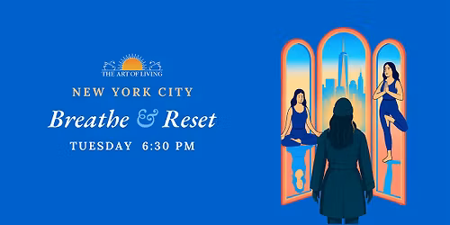 NYC Breathe and Reset