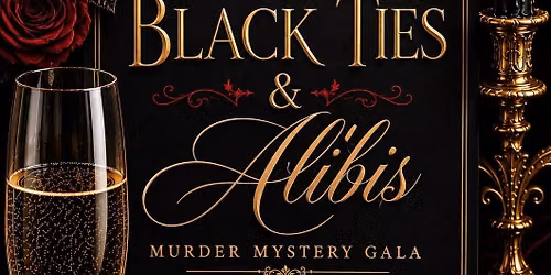 Black Ties & Alibis