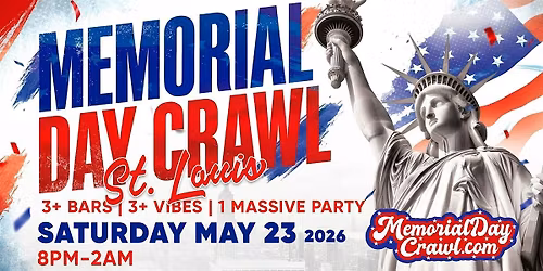 St. Louis Memorial Day Bar Crawl Party 2026 | Saturday, May 23