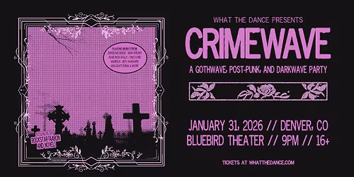 CRIMEWAVE: A DARKWAVE PARTY