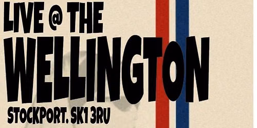 Live @ The Wellington, Stockport. 