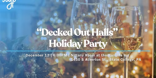 "Decked Out Halls" Holiday Party