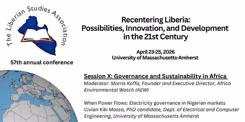 Liberian Studies Association 57th annual conference. 