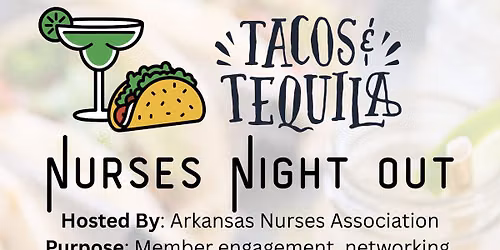 Tacos and Tequila: Nurses Night Out (Fort Smith, AR)