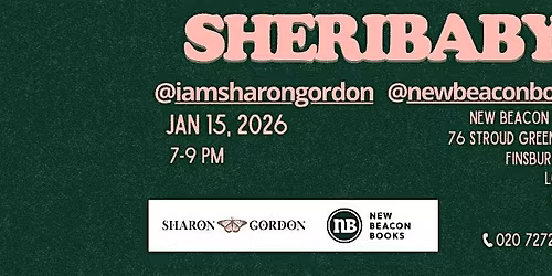 SHERIBABY WEEK LONDON - NEW BEACON BOOKS