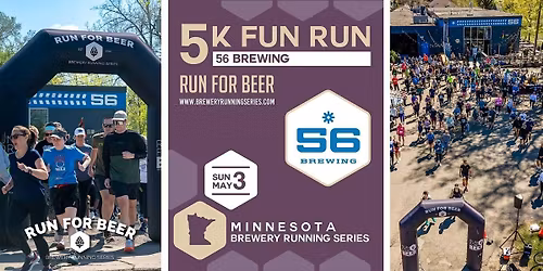 5k Fun Run x 56 Brewing | 2026 MN Brewery Running Series