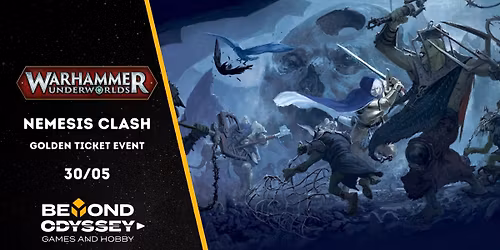 Warhammer Underworlds: Nemesis Clash
